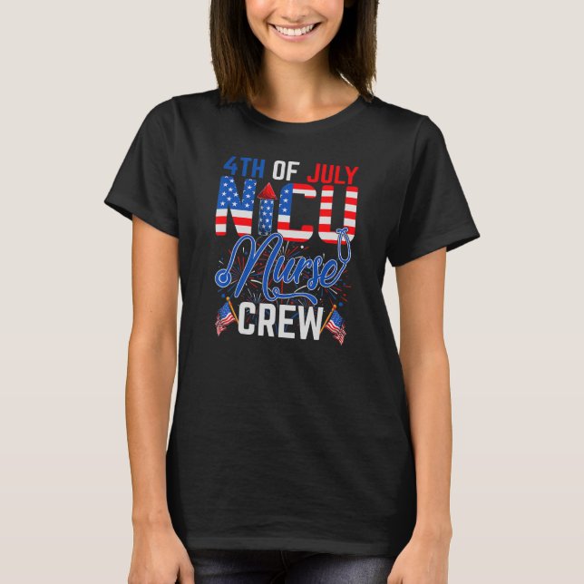 4. Juli Nicu Nurse Crew American Nurse 4. Juli T-Shirt (Vorderseite)