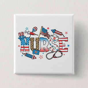4. Juli Patriotic Nurse Square Button