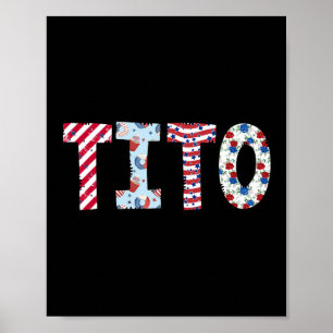 4. Juli Patriotic Tito Unabhängigkeitstag Amerika Poster