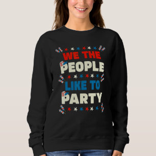 4. Juli Patriotischer Amerikaner Wir, die Menschen Sweatshirt