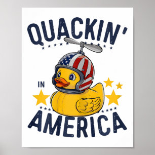 4. Juli Patriotischer Gummi Ente T-Shirt Quackin' Poster