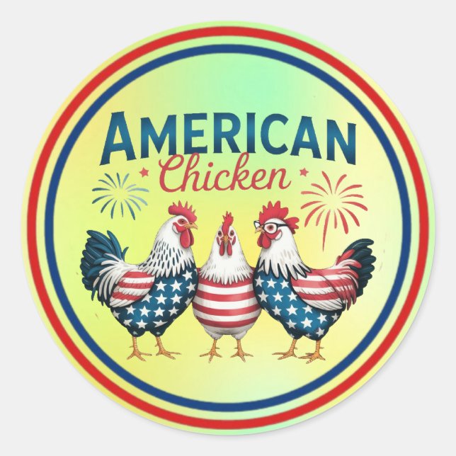 4. Juli Patriotisches amerikanisches Huhn-62987 Runder Aufkleber (Vorderseite)