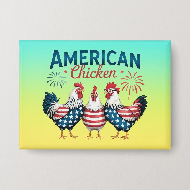 4. Juli Patriotisches amerikanisches Huhn-62987 T- Button (Vorderseite)