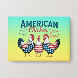 4. Juli Patriotisches Amerikanisches Hühnerdesign Button