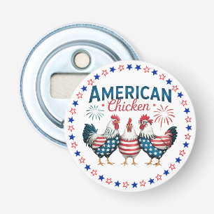 4. Juli Patriotisches Amerikanisches Hühnerdesign Flaschenöffner