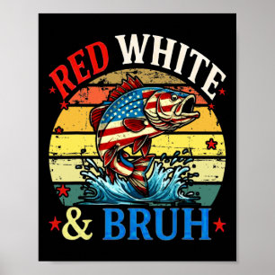 4. Juli Retro Fischen Red White & Amp; Bruh Ame Poster