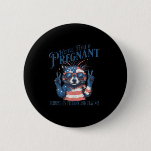 4. Juli Schwangerschaftsankündigung Feral &amp; Sc Button