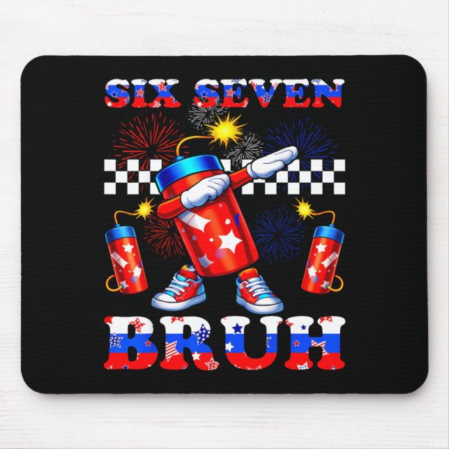4. Juli sechs sieben bruh Feuerwerk Dabbing 67 Mousepad (Vorne)