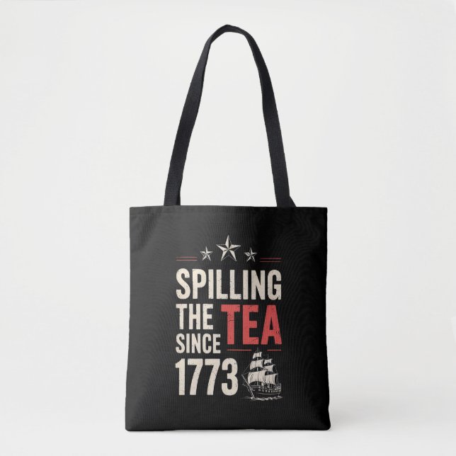 4. Juli Spilling the Tea Seit 1773 Patriotic (Vorderseite)