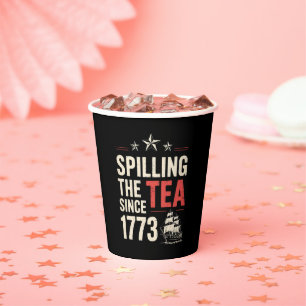 4. Juli Spilling the Tea Seit 1773 Patriotic Pappbecher