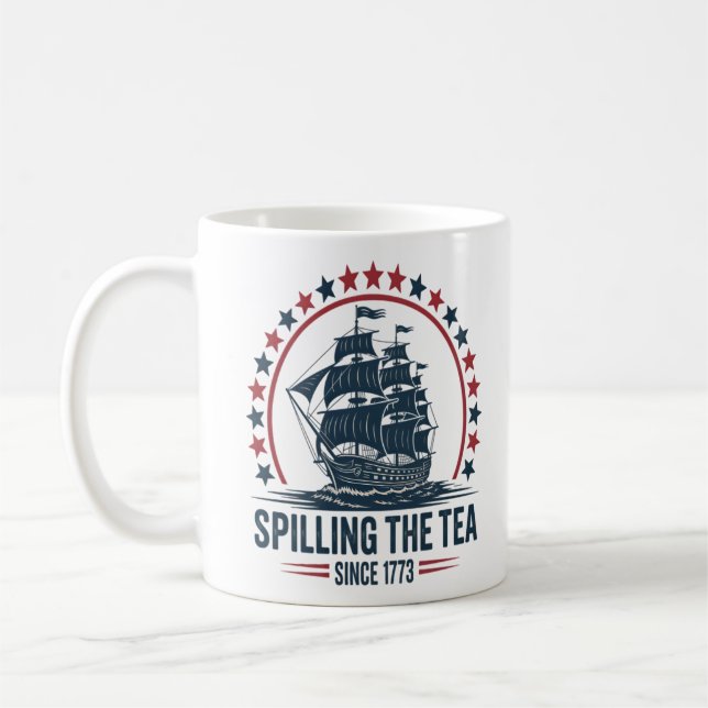 4. Juli Spilling the Tea seit 1773 Vierte von Kaffeetasse (Links)