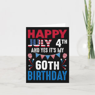 4. Juli und ja, es ist mein 60. Geburtstag Amerika Karte