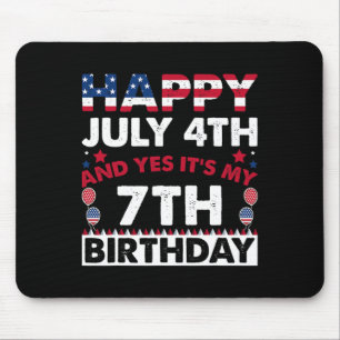 4. Juli und ja, es ist meine 7. Geburtstagsunabhän Mousepad