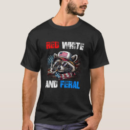 4. Juli US-Flagge Patriotic Red White Feral T-Shirt