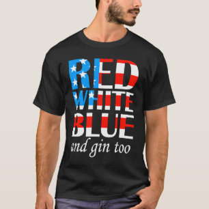 4. Juli USA-Flagge Sommer Trinken Gin T-Shirt