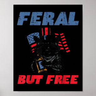 4. Juli Waschbär Verwildert Aber Frei Lustiger Pat Poster