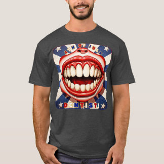 4. Juli Zahnarzt Lächeln T-Shirt