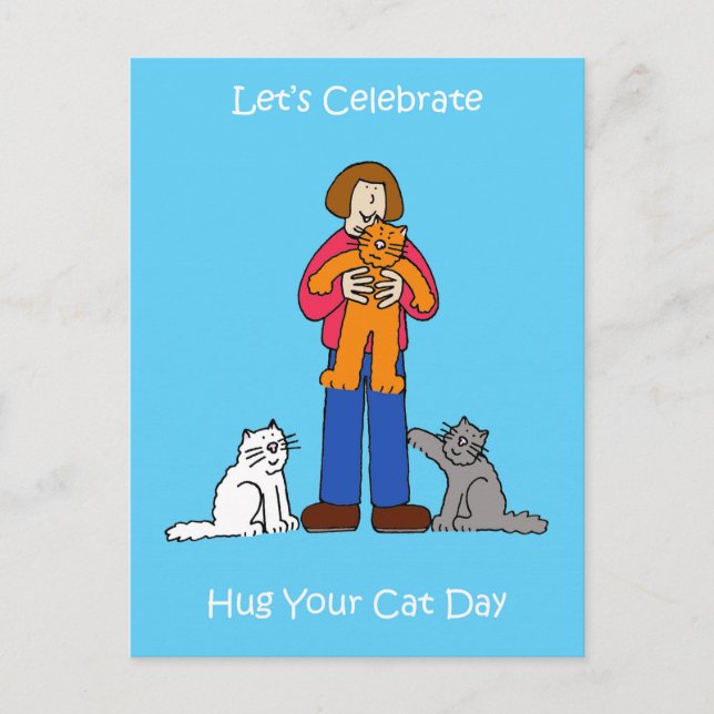 4. Juni: National Hug your Cat Day Postkarte (Vorderseite)