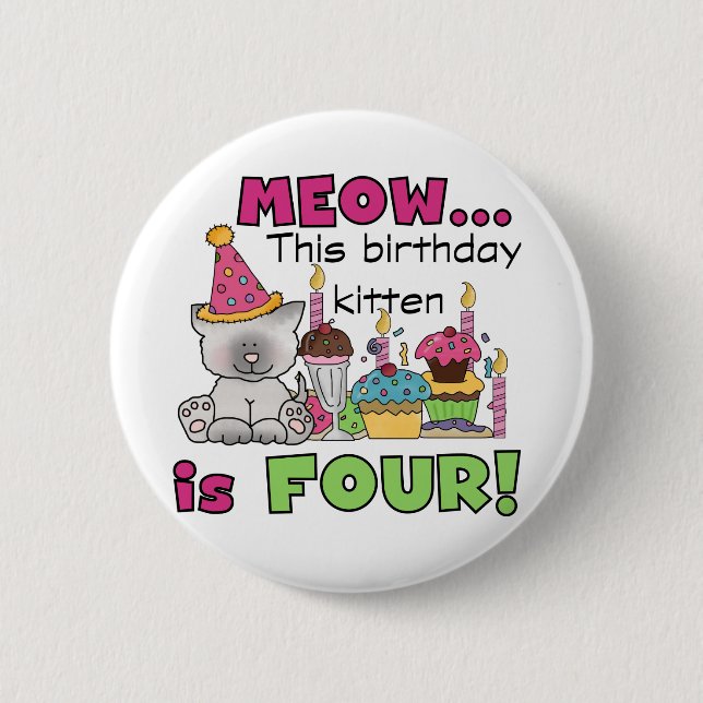 4. Kitten Geburtstag T - Shirt und Geschenke Button (Vorderseite)
