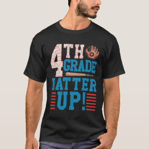 4. Klasse Batter bis zurück zur Schule für Basebal T-Shirt