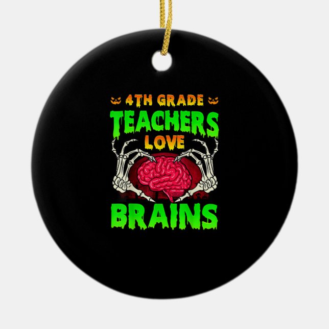 4. Klasse Lehrer Brains Skeleton Hand Heart Hall Keramik Ornament (Vorne)