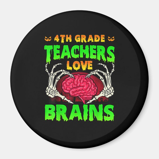 4. Klasse Lehrer Brains Skeleton Hand Heart Hall Magnet (Vorne)