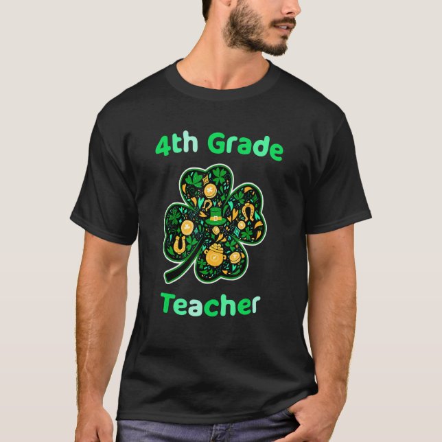 4. Klasse Lehrer Funny St Patrick's Day T-Shirt (Vorderseite)