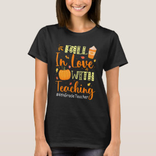 4. Klasse Lehrer sinkt in Liebe mit Autum Lehre T-Shirt
