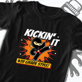 4. Klasse Ninja Kick ersten Tag zurück zur Schule T-Shirt