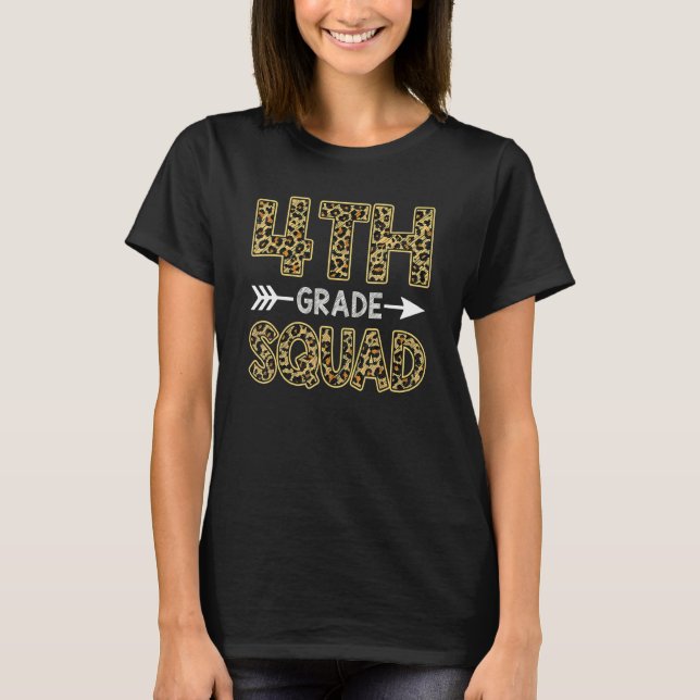 4. Klasse Squad Leopard Lehrer Schüler Vierte Klas T-Shirt (Vorderseite)