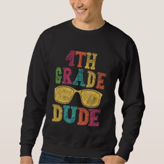 4. Klasse Typ Funny First Day Zurück zur Schule St Sweatshirt