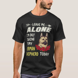 4 Lass mich in Ruhe, ich rede nur mit meiner deuts T-Shirt