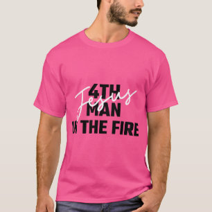 4. Mann im Feuer Jesus Christlichen Glaube Männer  T-Shirt