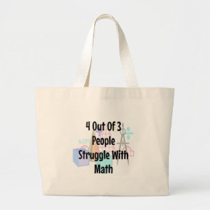 4 Out o3 People Struggle With Math, Joke Jumbo Stoffbeutel