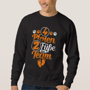 4 Paws 2 Füße eines Teamhundehalters Hundemotif Sweatshirt