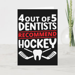 4 von 5 Zahnärzten empfehlen Eishockey lustig auch Karte