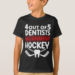 4 von 5 Zahnärzten empfehlen Eishockey lustig auch T-Shirt