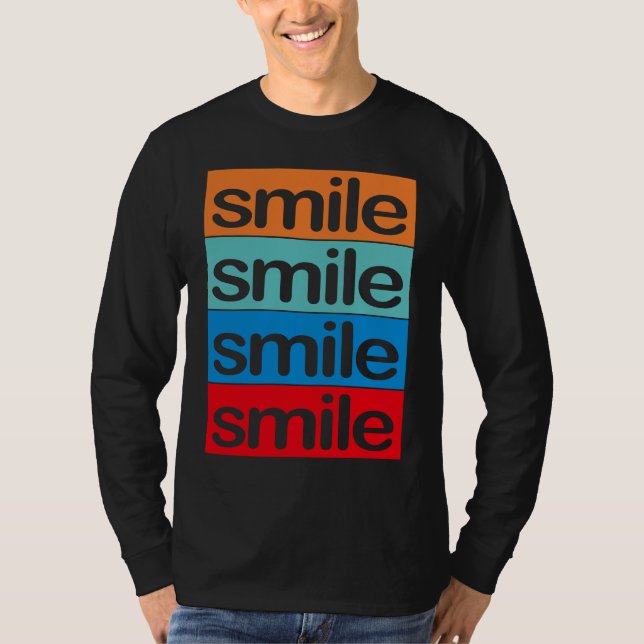 4 x smile Colourful, beautiful, positive  saying T-Shirt (Vorderseite)