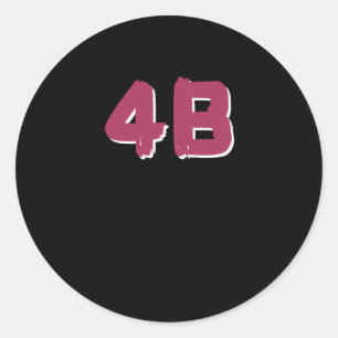 4b Bewegung #4b Rote Berry Typografie-Aufkleber Runder Aufkleber