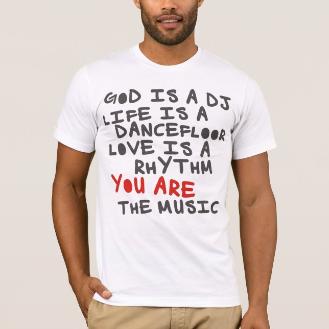 4DJS God is dj Life is der Dancefloor T-Shirt (Vorderseite)