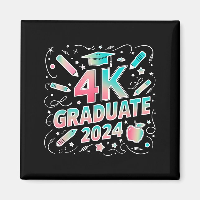 4k Absolvent 2024 lustig 4k Kindergarten-Abschluss Magnet (Vorne)