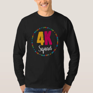 4k Squad Crew Team Lehrer Kindergarten Kinder Ele T-Shirt