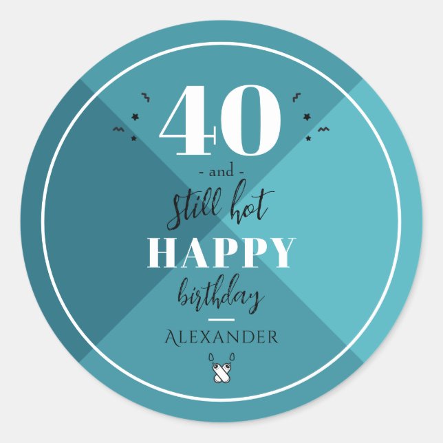 4O und immer noch heiß Runder Aufkleber (Vorderseite)