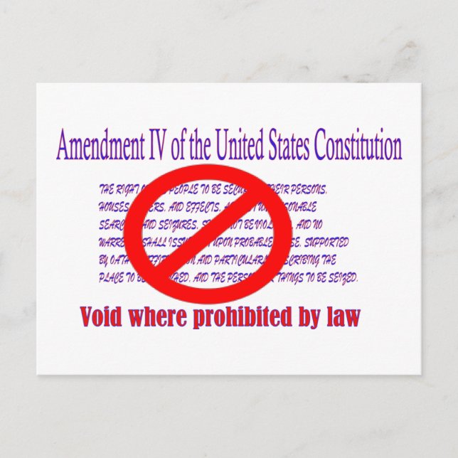4th Amendment - Void where prohibited by law Postkarte (Vorderseite)
