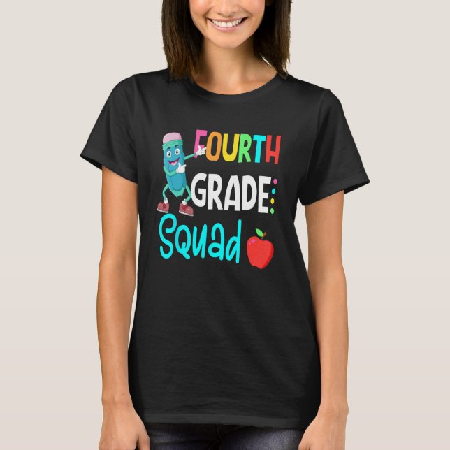 4th Grade Squad Fourth Teacher Student Team Back T T-Shirt (Vorderseite)