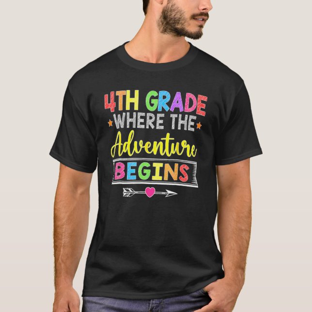 4th Grade Where The Adventure Begins  Back To Scho T-Shirt (Vorderseite)