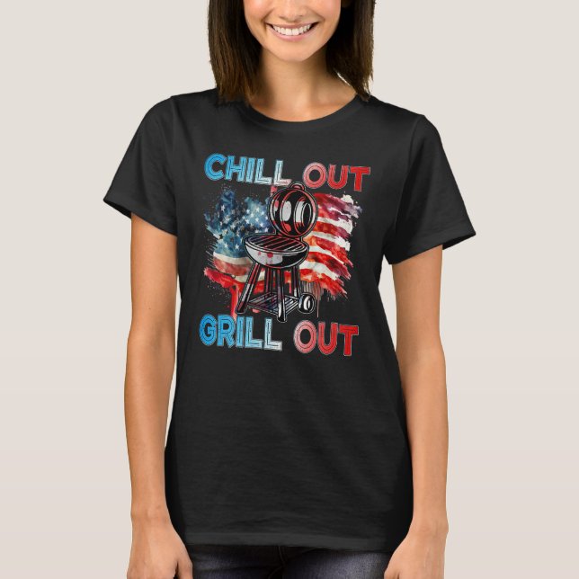 4th July American Independence Day Chill out Grill T-Shirt (Vorderseite)