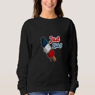 4th July Drinks Party Family Friends Patriotic Jus Sweatshirt