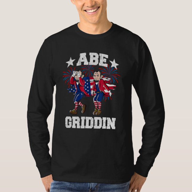 4th of July Abraham Lincoln Griddy Abe Griddin Unc T-Shirt (Vorderseite)