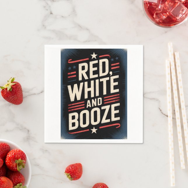 4th of July Booze Party | Red White and Booze Serviette (Beispiel)